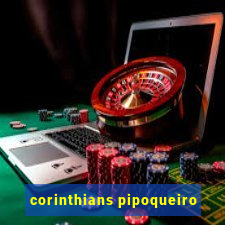 corinthians pipoqueiro